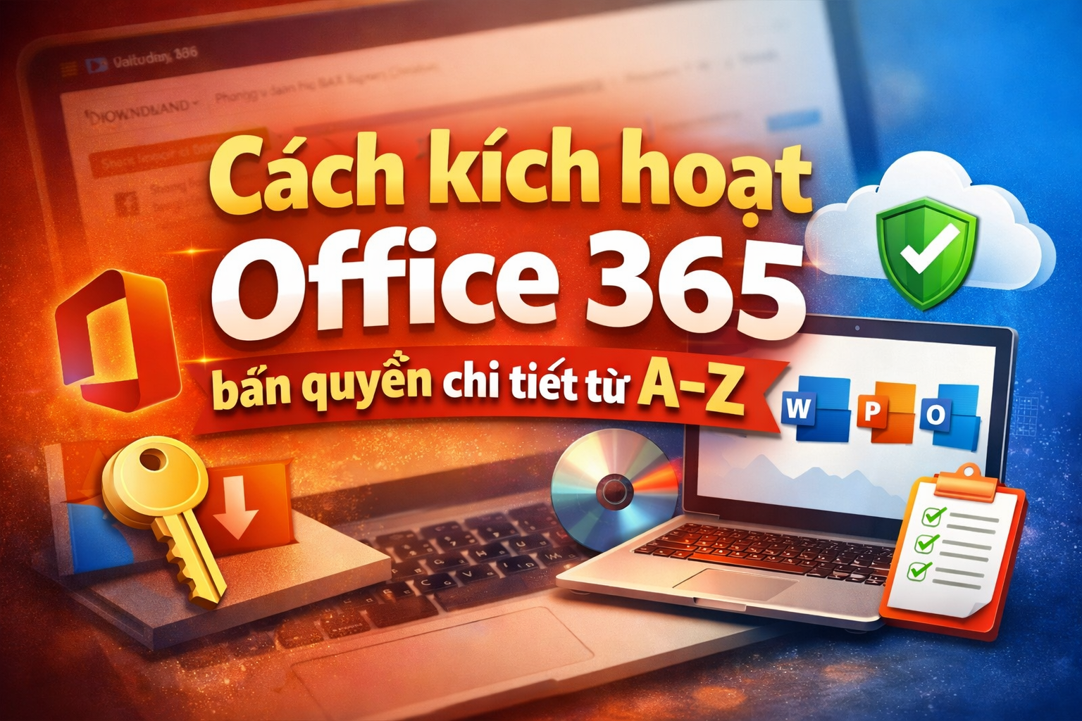 Cách kích hoạt Office 365