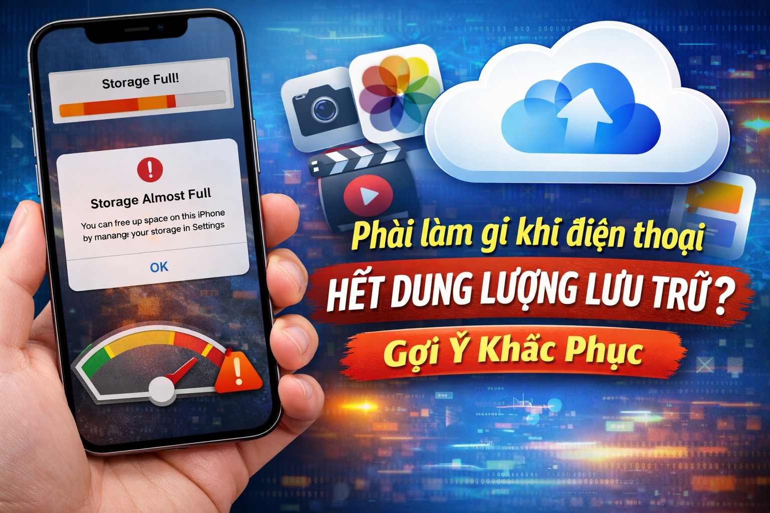 Phải làm gì khi điện thoại hết dung lượng lưu trữ