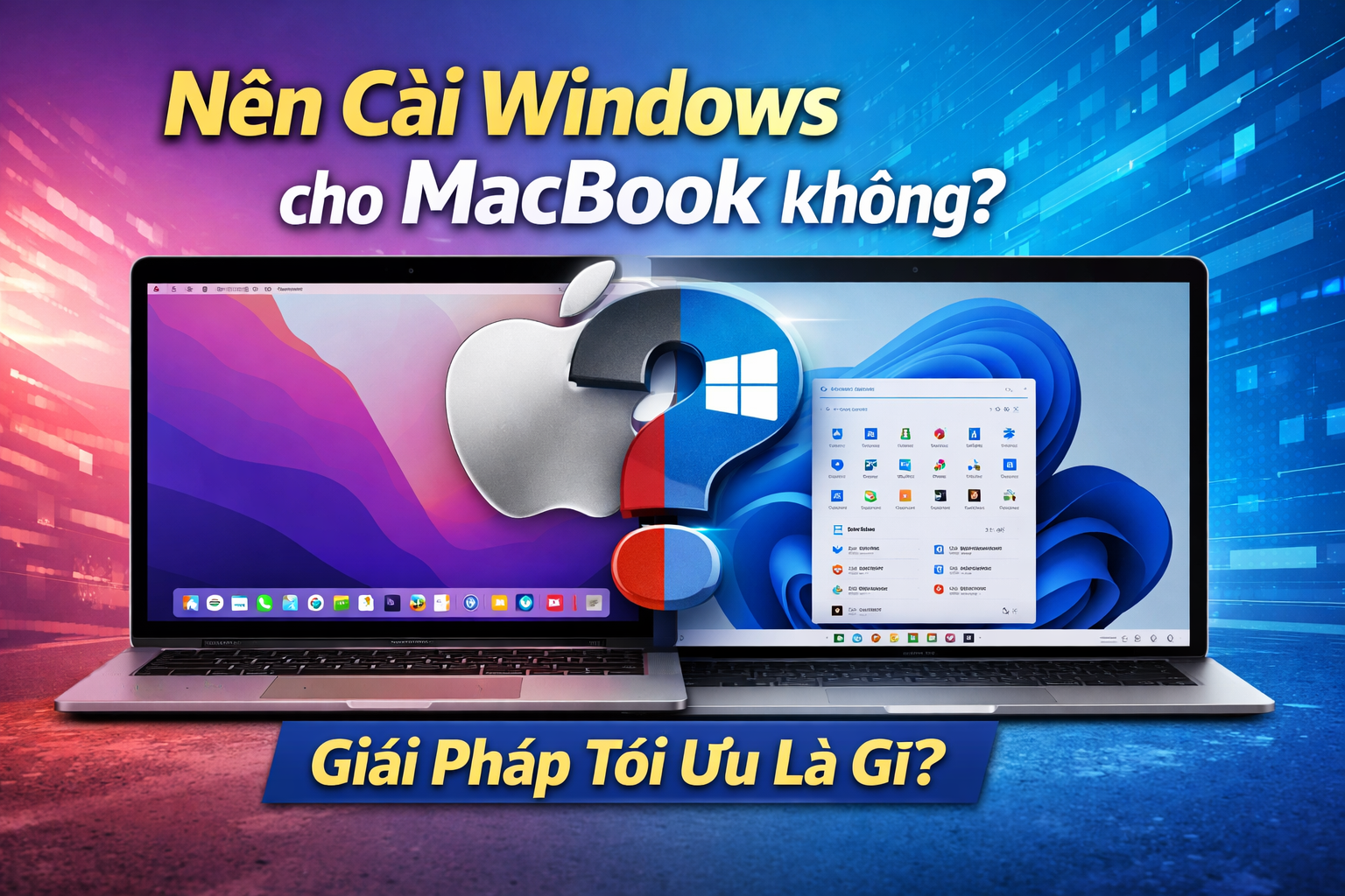 Nên Cài Windows cho Macbook không?