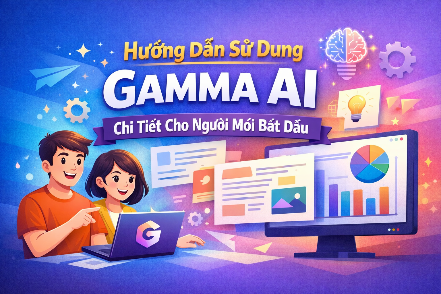 Hướng Dẫn Sử Dụng Gamma AI Chi Tiết Cho Người Mới Bắt Đầu